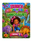 Zuri’s Coloring Book of Dinosaurs – Book 9