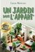 UN JARDIN DANS L'APPART' + BONUS: Jardiner en petits espaces: Le guide complet des plantes d’intérieur pour débutants et passionnés