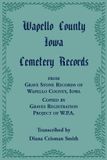 Wapello Heritage Books Wapello County, Iowa Cemetery Records Paperback