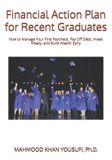 Financial Independently Published Financial Action Plan for Recent Graduates