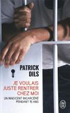 Je Bol ISBN Je Voulais Juste Rentrer Chez Moi; Un Innocent Incarcere Pendant 15 Ans boek Samenleving Frans Paperback