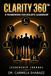 CLARITY360™ LEADERSHIP JOURNAL: A Guided Journey to Intentional Leadership