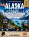Alaska-Reiseführer Alaska Alaska-Reiseführer 2026–2027: Nie wieder verfahren: Ihr umfassender Reiseführer für Panoramastraßen, Gletscherkreuzfahrten, Nationalparks, Tierbeobachtungen, Geheimtipps und stressfreie Urlaubsplanung