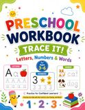 Preschool Workbook: "TRACE IT!", "Letters, Numbers & Words" For Ages 3-6