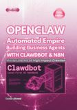 OPENCLAW Automated Empire: Building Business Agents WITH CLAWDBOT& N8N