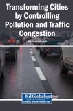Transforming Igi Global Scientific Publishing Transforming Cities by Controlling Pollution and Traffic Congestion