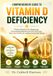Comprehensive Guide to Vitamin D Deficiency