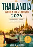 THAILANDIA GUIDA DI VIAGGIO 2026