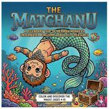 Matchanu the Merman Monkey: Extreme Sports Under the Sea Coloring Book for Kids