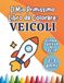 Il Mio Primissimo Libro da Colorare