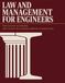 Law and Management for Engineers Textbook