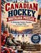 CANADIAN HOCKEY NOSTALGIA PUZZLES: 72 Relaxing Variety Puzzles in Large Print for Adults & Seniors