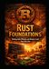 Rust Foundation: Writing Safe, Efficient, and Modern Code from Day One