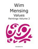 Wim Independently Published Wim Mensing Values Paintings Volume 2