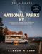 THE ULTIMATE NATIONAL PARKS RV