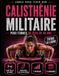 Callisthénie Militaire pour les Femmes de Plus de 40 Ans: Tiens la Ligne. Programme de 12 semaines au poids du corps sans salle, 3 niveaux, séances de 10–30 minutes et conseils périménopause