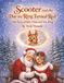 Scooter and the Day the Ring Turned Red: The Story of Mrs. Claus and Her Ring