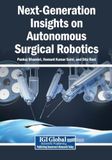 Next-Generation Insights on Autonomous Surgical Robotics