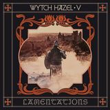V: Wytch Hazel V: Lamentations LP Citadel Stone Marmered