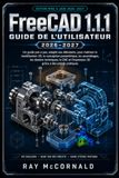 FreeCAD 1.1.1 Guide de l'utilisateur 2026-2027
