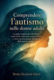 Comprendere Libri GmbH Comprendere l'autismo nelle donne adulte