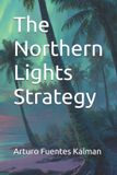 The Libri GmbH The Northern Lights Strategy Paperback