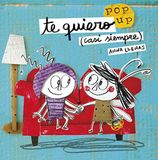 Te Timun Mas Infantil Te quiero (casi siempre). Un libro pop-up Paperback