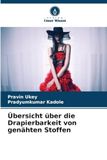 Übersicht Icecat Übersicht über die Drapierbarkeit von genähten Stoffen