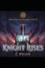Knight Rises: Tales from the Dragon's World