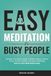Easy Meditation for Busy People