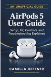 Airpods Apple Airpods 5 User Guide