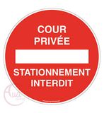 AUA SIGNALETIQUE - Bord voor privéparkeerplaats Interdit – Ø 330 mm, vinyl sticker