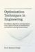 OPTIMIZATION Independently Published Optimization Techniques in Engineering Paperback