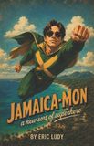 Jamaica-Mon: Eric Ludy's Shorts- Jamaica-Mon