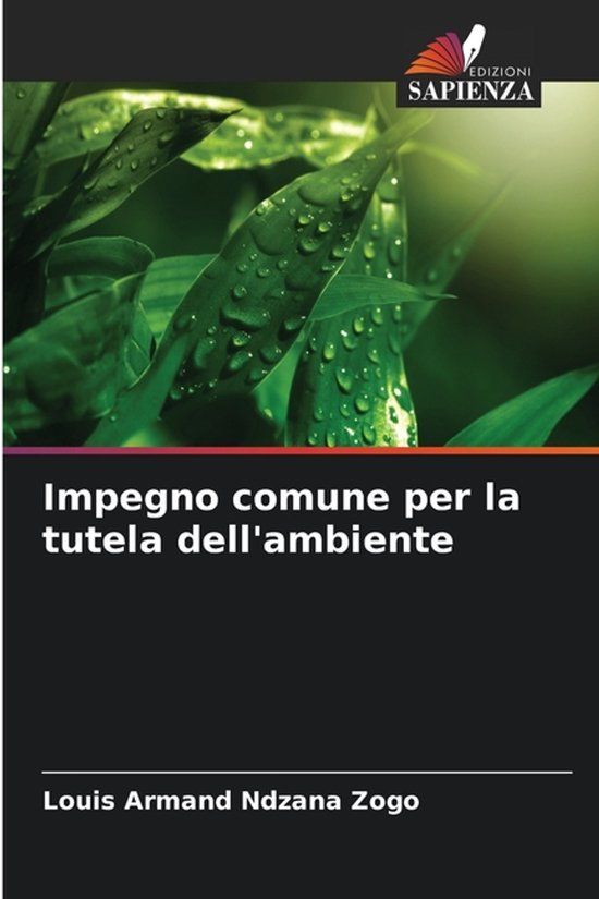 Impegno Edizioni Sapienza Impegno comune per la tutela dell'ambiente