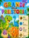 GRANDI della PREISTORIA: Libro da Colorare con Storia, Giochi e Sticker