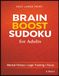 Brain Boost Sudoku for Adults: Easy Large Print Sudoku Puzzles