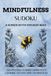 Mindfulness Adult Sudoku Puzzles