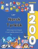 Lær Libri GmbH Lær Norsk Tyrkisk 1200 hverdagsord med uttaleguide