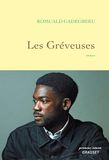 Les Gréveuses: Premier roman