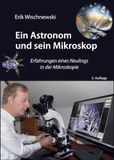 Ein GPSR Kontakt Ein Astronom und sein Mikroskop: Erfahrungen eines Neulings in der Mikroskopie