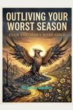 Outliving Libri GmbH Outliving Your Worst Season Paperback