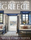 Haute Vendome Press Haute Bohemians: Greece