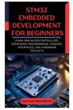 STM32 Libri GmbH STM32 Embedded Development for Beginners