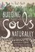 The Acres U.S.A., Inc. Building Soils Naturally E-book