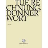 Outhere J.S. Bach-Stiftung Chor & Orchester Der J.S. Bach-Stiftung, Rudolf Lutz - J.S. Bach: Tue Rechnung, Donnerwort Bwv1 (DVD)