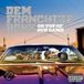 Dem Franchize Boyz - On Top of Our Game