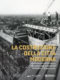 La costruzione della città moderna. Gli archivi degli architetti del Novecento a Reggio Emilia