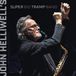John Helliwell's Super Big Tramp Band - John Helliwell's Super Big Tramp Band - LP