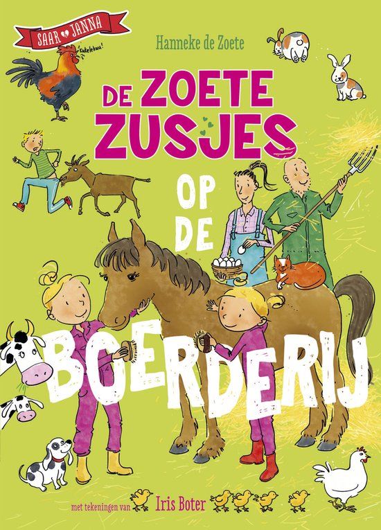 De Zoete Zusjes De Zoete Zusjes op de boerderij